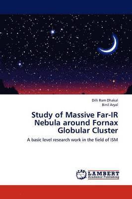 Study of Massive Far-IR Nebula Around Fornax Globular Cluster 1