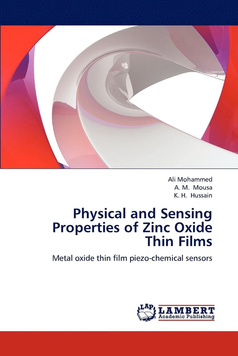 Physical and Sensing Properties of Zinc Oxide Thin Films 1
