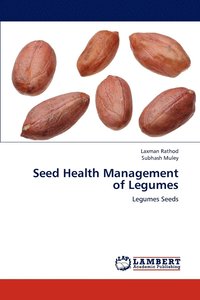 bokomslag Seed Health Management of Legumes