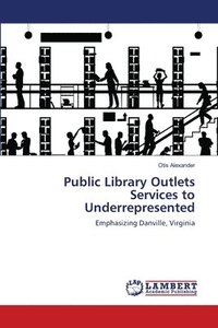 bokomslag Public Library Outlets Services to Underrepresented
