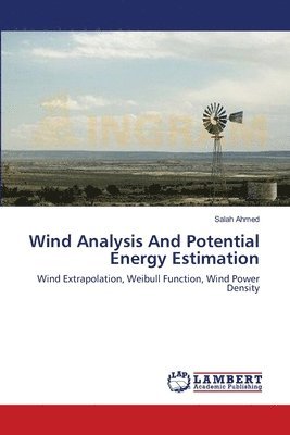 Wind Analysis And Potential Energy Estimation 1