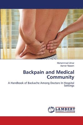 Backpain and Medical Community 1
