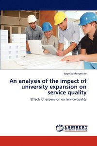 bokomslag An analysis of the impact of university expansion on service quality