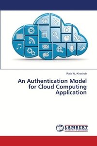 bokomslag An Authentication Model for Cloud Computing Application