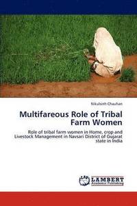 bokomslag Multifareous Role of Tribal Farm Women