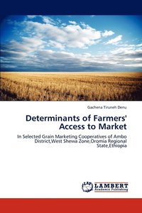 bokomslag Determinants of Farmers' Access to Market