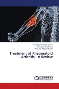 bokomslag Treatment of Rheumatoid Arthritis - A Review