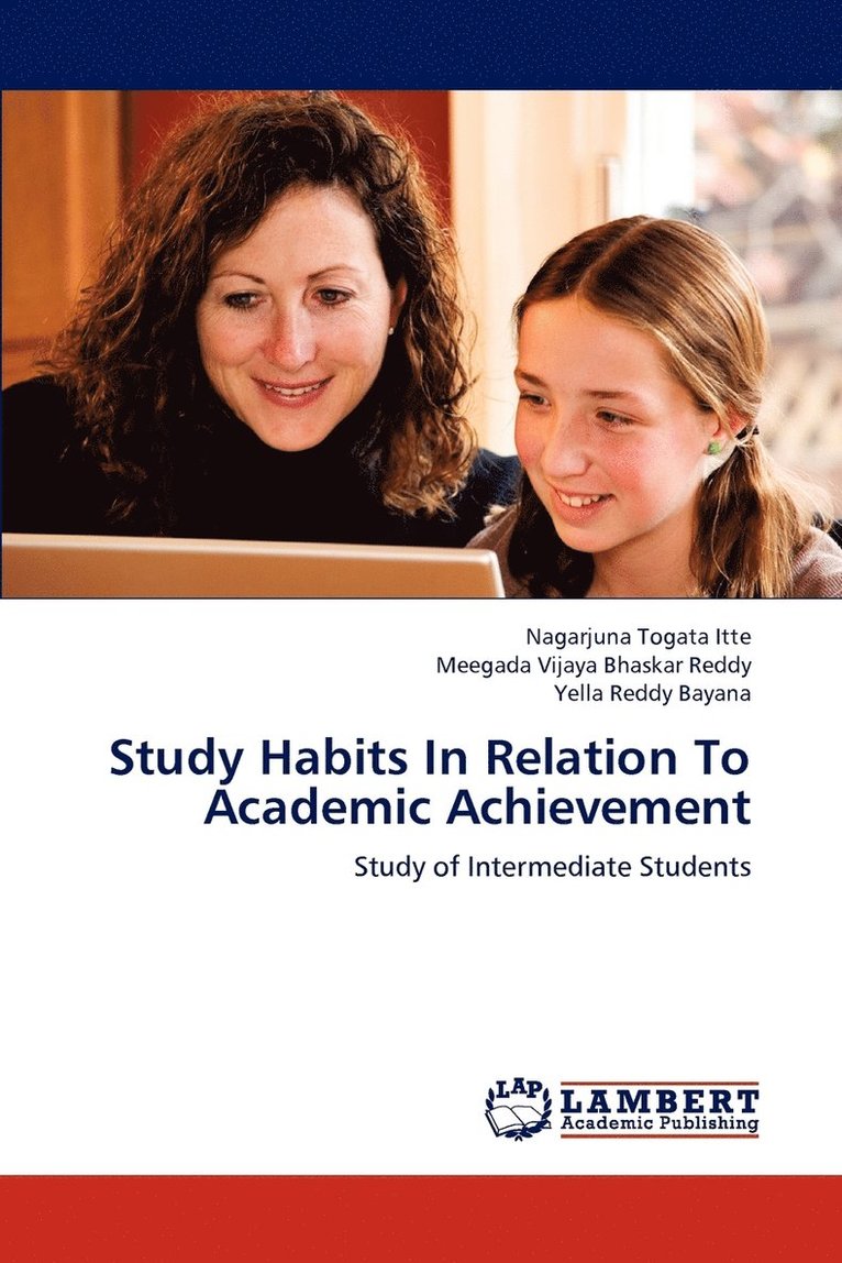 Nagarjuna Togata Itte, Meegada Vijaya Bhaskar Reddy, Yella Reddy Bayana - Study Habits In Relation To Academic Achievement, Häftad