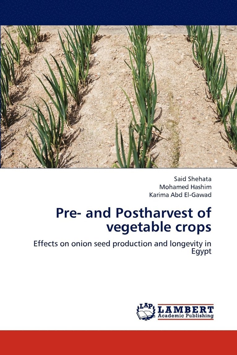Pre- and Postharvest of vegetable crops 1