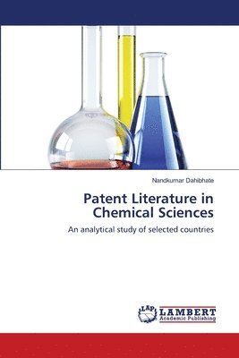 bokomslag Patent Literature in Chemical Sciences