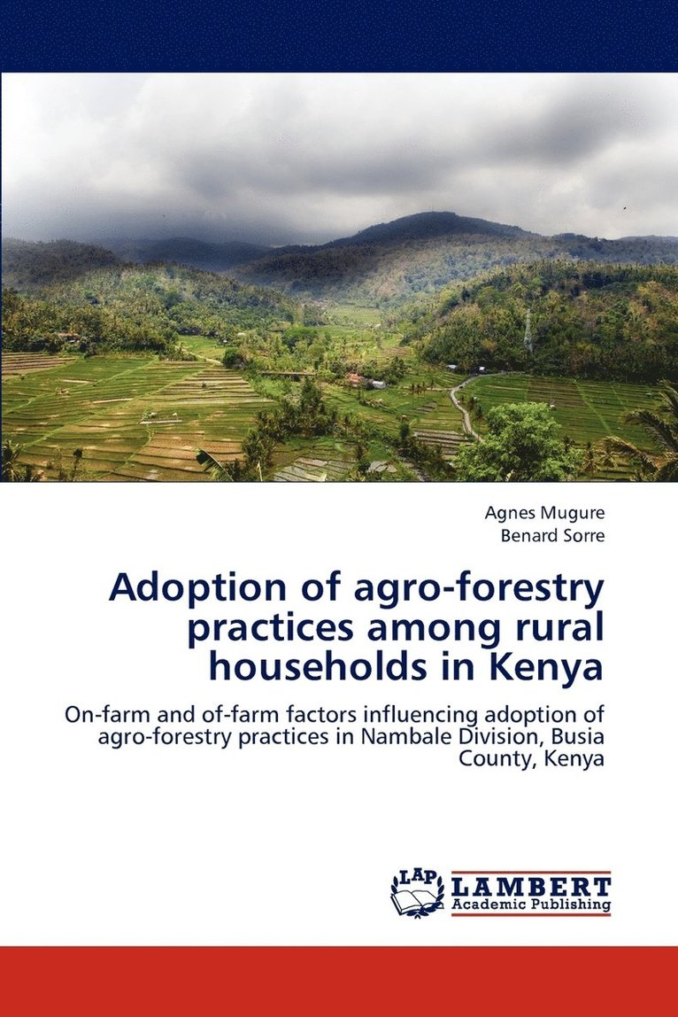 Adoption of agro-forestry practices among rural households in Kenya 1