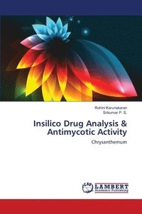 bokomslag Insilico Drug Analysis & Antimycotic Activity