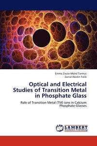 bokomslag Optical and Electrical Studies of Transition Metal in Phosphate Glass