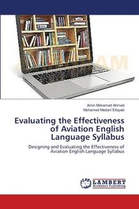 bokomslag Evaluating the Effectiveness of Aviation English Language Syllabus