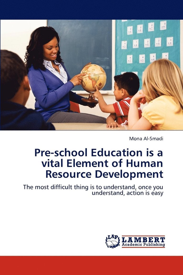 Pre-school Education is a vital Element of Human Resource Development 1