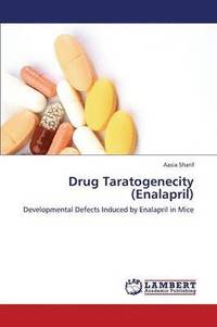 bokomslag Drug Taratogenecity (Enalapril)
