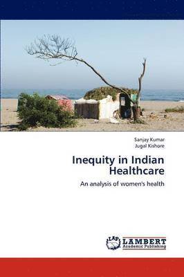 bokomslag Inequity in Indian Healthcare