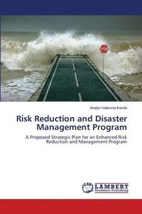 bokomslag Risk Reduction and Disaster Management Program