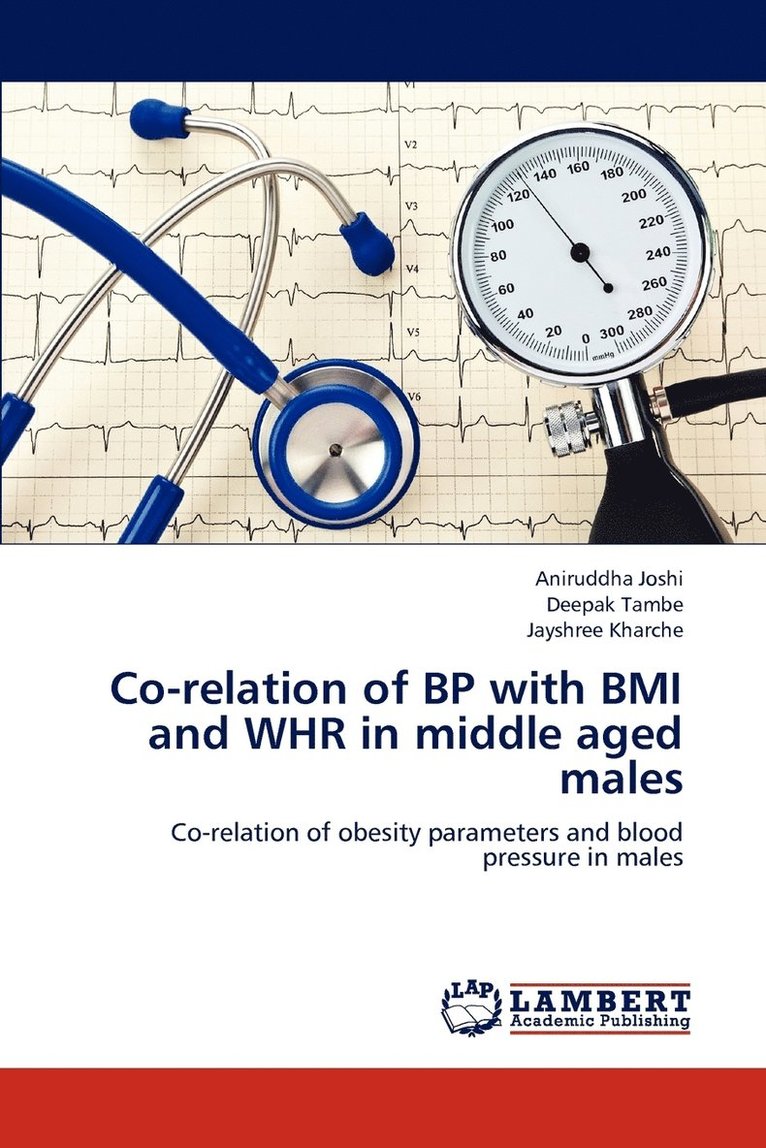 Co-relation of BP with BMI and WHR in middle aged males 1