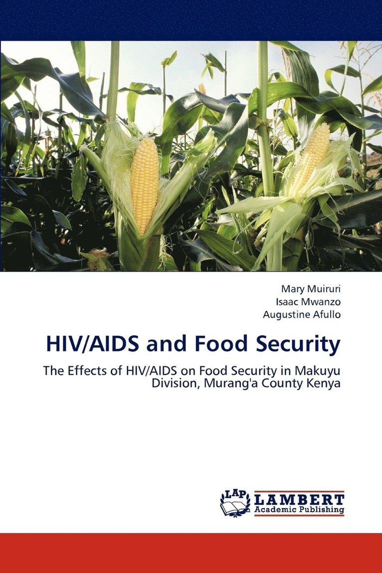 HIV/AIDS and Food Security 1