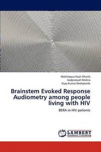 bokomslag Brainstem Evoked Response Audiometry among people living with HIV