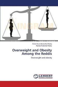 bokomslag Overweight and Obesity Among the Reddis