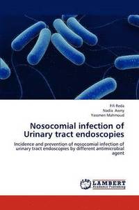 bokomslag Nosocomial infection of Urinary tract endoscopies