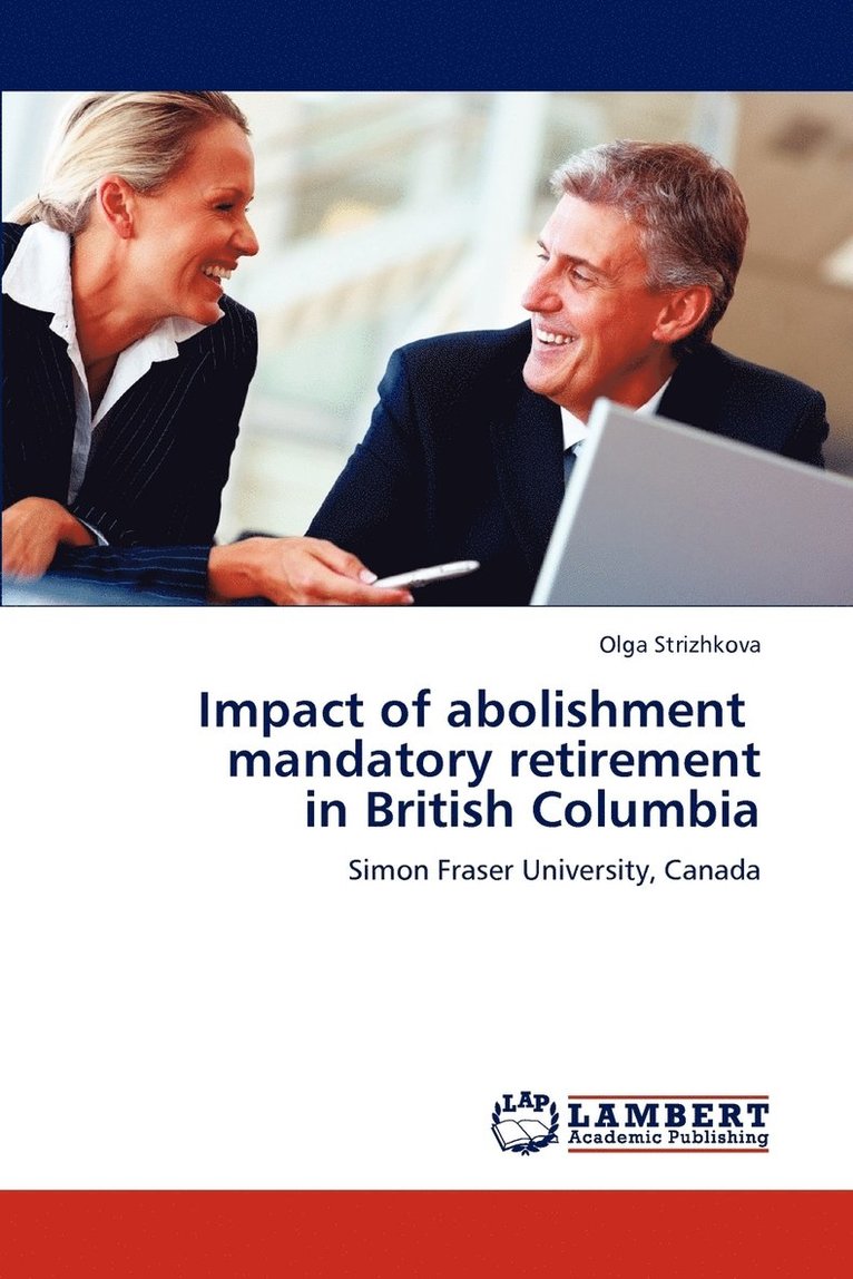 Impact of abolishment mandatory retirement in British Columbia 1