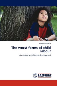 bokomslag The worst forms of child labour