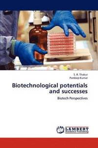 bokomslag Biotechnological potentials and successes