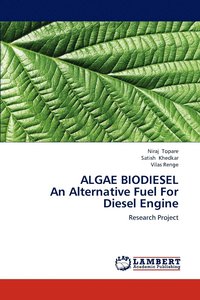 bokomslag ALGAE BIODIESEL An Alternative Fuel For Diesel Engine