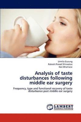bokomslag Analysis of Taste Disturbances Following Middle Ear Surgery