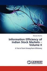 bokomslag Information Efficiency of Indian Stock Markets - Volume II