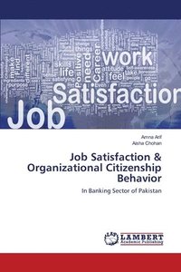 bokomslag Job Satisfaction & Organizational Citizenship Behavior