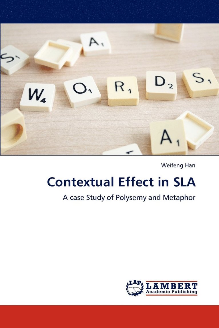 Contextual Effect in SLA 1