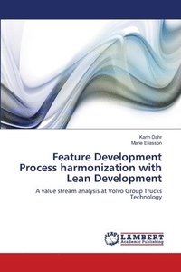 bokomslag Feature Development Process harmonization with Lean Development
