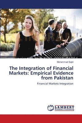 The Integration of Financial Markets 1