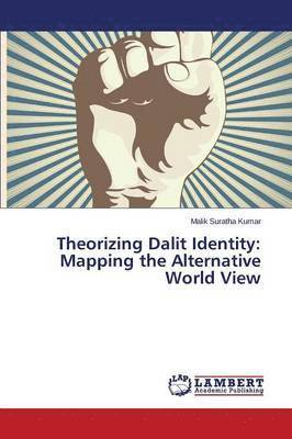 Theorizing Dalit Identity 1