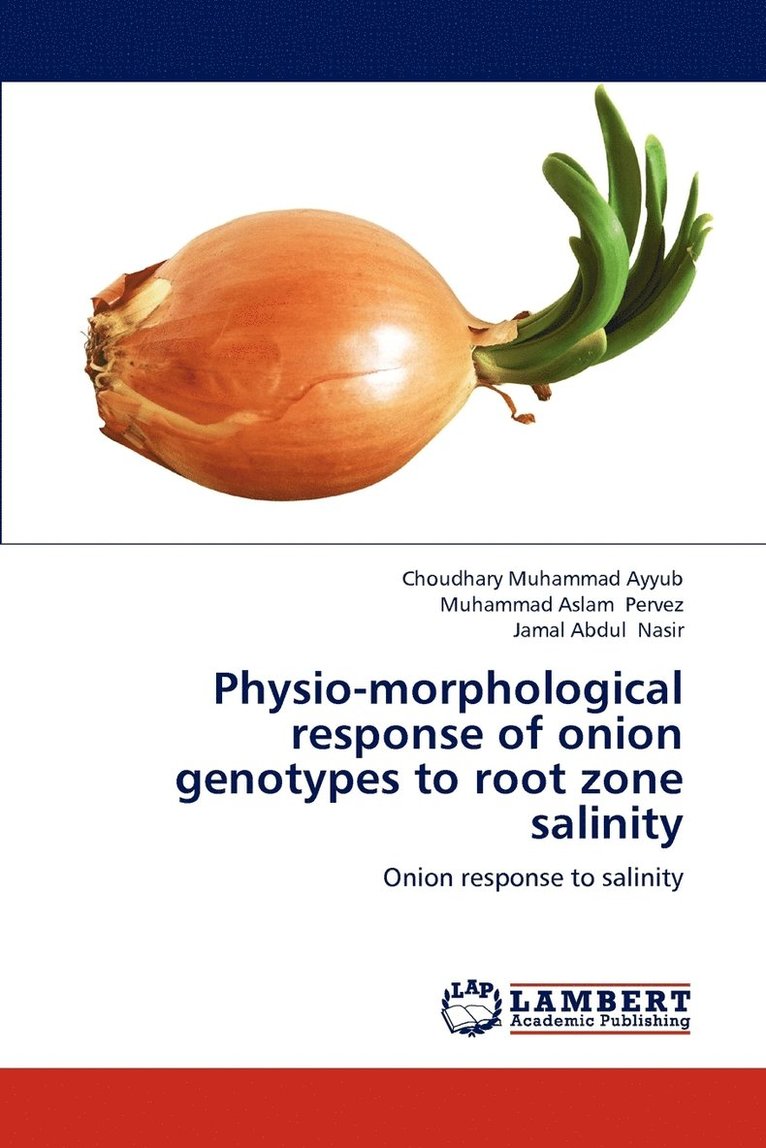 Physio-morphological response of onion genotypes to root zone salinity 1