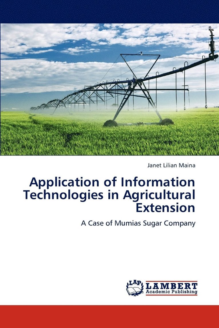 Application of Information Technologies in Agricultural Extension 1