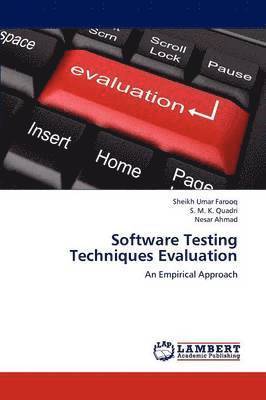 bokomslag Software Testing Techniques Evaluation