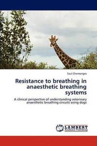 bokomslag Resistance to breathing in anaesthetic breathing systems