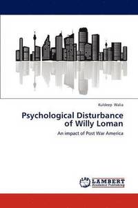 bokomslag Psychological Disturbance of Willy Loman