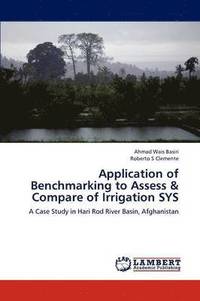 bokomslag Application of Benchmarking to Assess & Compare of Irrigation SYS