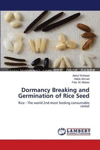 bokomslag Dormancy Breaking and Germination of Rice Seed