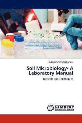 bokomslag Soil Microbiology- A Laboratory Manual