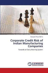 bokomslag Corporate Credit Risk of Indian Manufacturing Companies