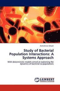 bokomslag Study of Bacterial Population Interactions