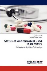 bokomslag Status of Antimicrobial used in Dentistry