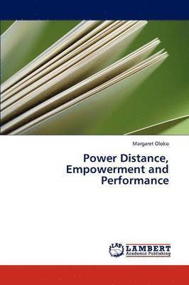 bokomslag Power Distance, Empowerment and Performance